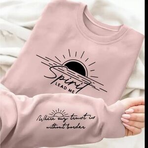 - Spirit Lead Me sweatshirt